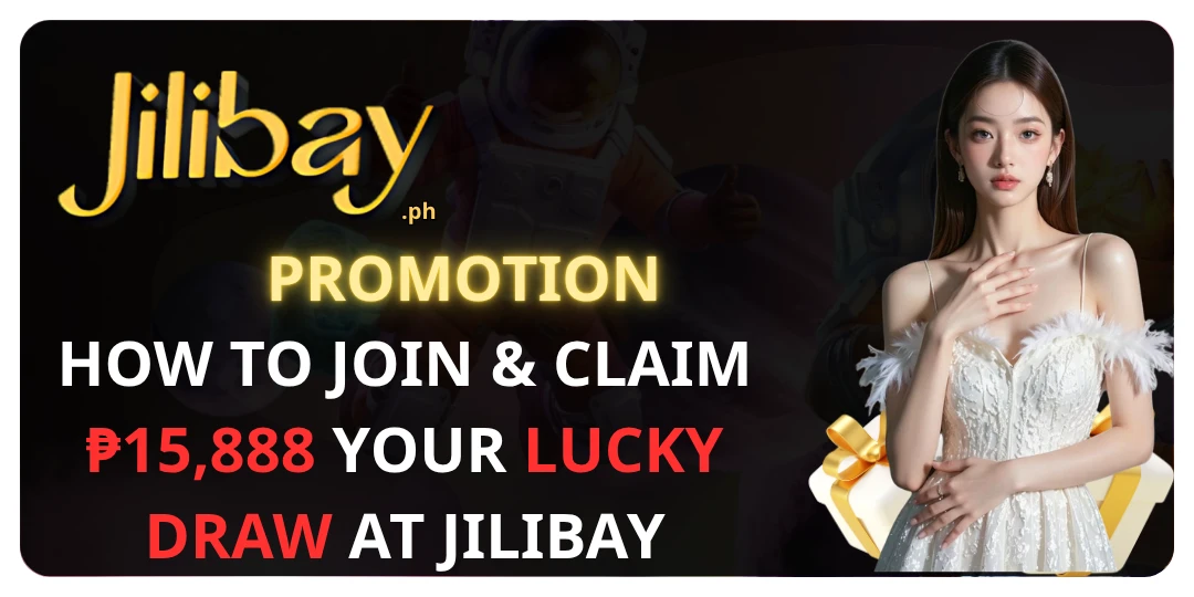 How to Join & Claim ₱15,888 Your Lucky Draw at jilibay