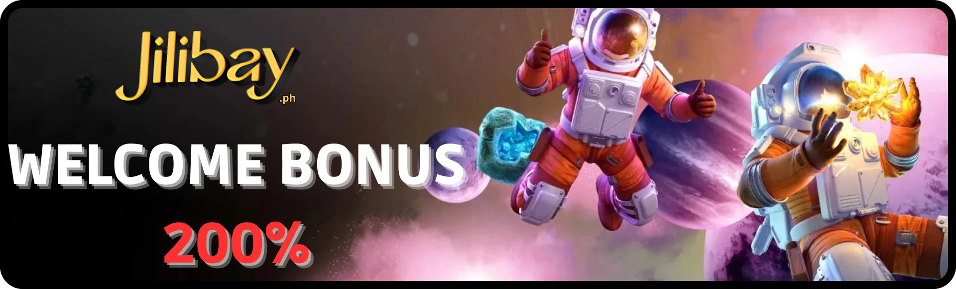 baner welcome bonus jilibay